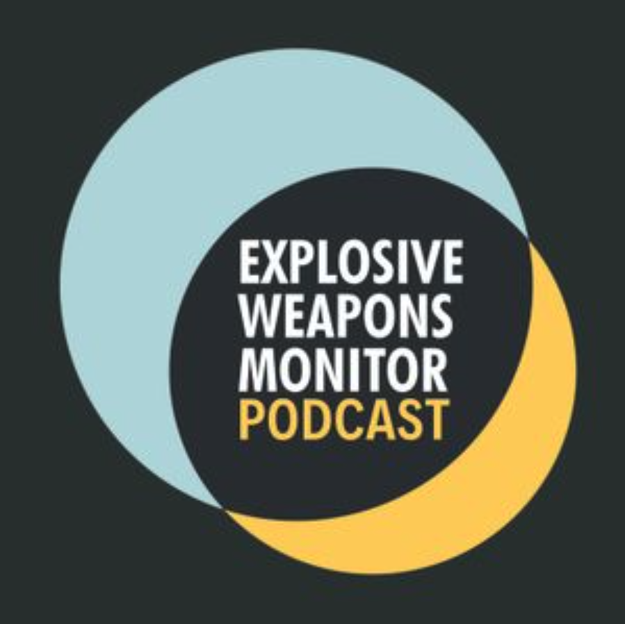 Explosive Weapons Monitor Podcast 
